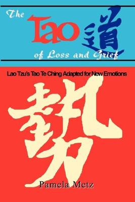 The Tao of Loss and Grief