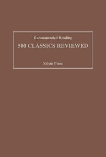 Recommended Reading: 500 Classics Reviewed