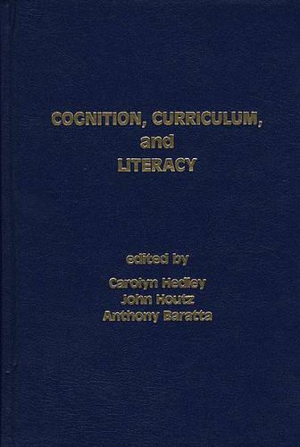 Cognition, Curriculum and Literacy