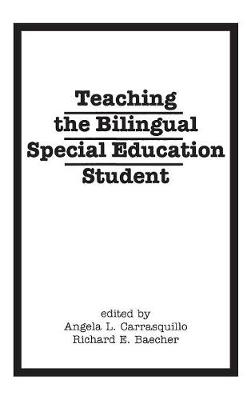 Teaching the Bilingual Special Education Student