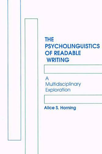 The Psycholinguistics of Readable Writing
