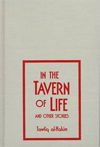 In The Tavern of Life and Other Stories