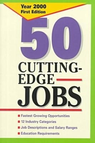 50 Cutting Edge Jobs