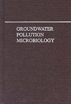 Groundwater Pollution Microbiology