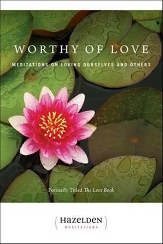 Worthy of Love