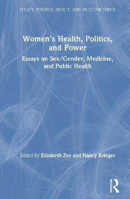 Women's Health, Politics, and Power