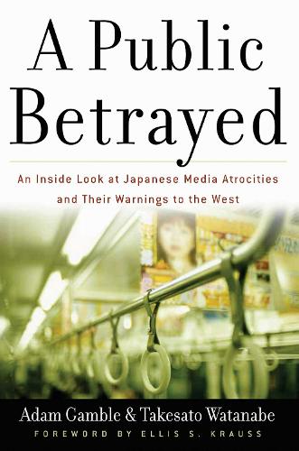 A Public Betrayed