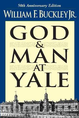 God and Man at Yale