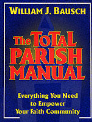 The Total Parish Manual