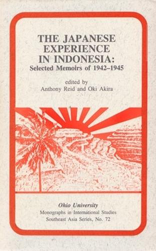 The Japanese Experience in Indonesia