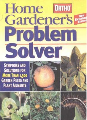 Home Gardener's Problem Solver