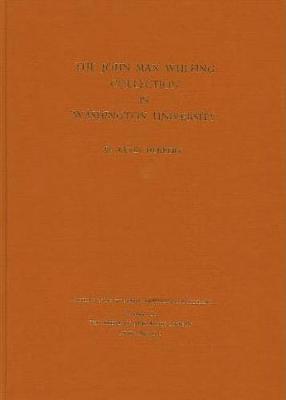 The John Max Wulfing Collection in Washington University