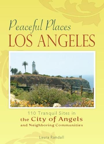 Peaceful Places Los Angeles
