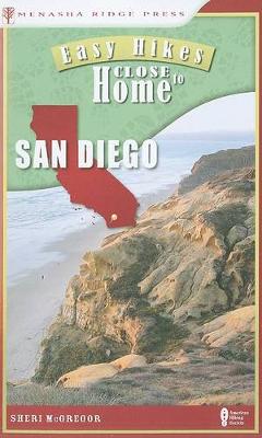 Easy Hikes Close to Home: San Diego