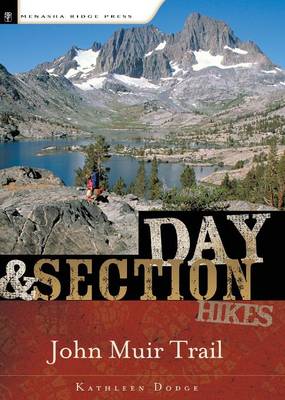 Day and Section Hikes: John Muir Trail