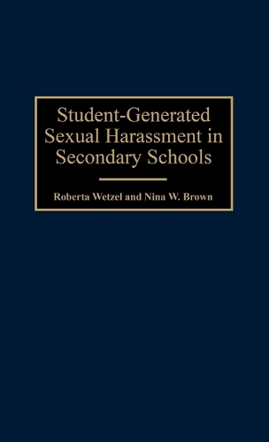 Student-Generated Sexual Harassment in Secondary Schools