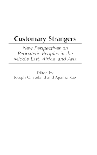Customary Strangers