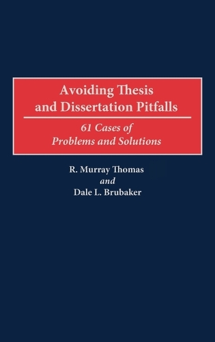 Avoiding Thesis and Dissertation Pitfalls