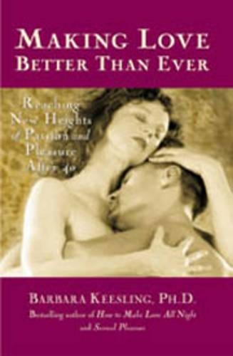 Passion and Pleasures After 40