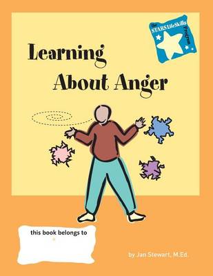 Stars: Learning About Anger: Learning About Anger