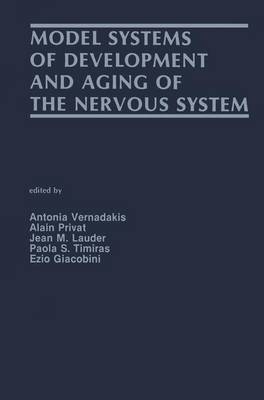 Model Systems of Development and Aging of the Nervous System