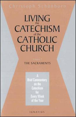 Living the Catechism of the Catholic Church