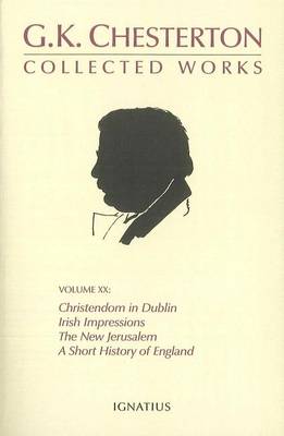 The Collected Works of G.K.Chesterton: v. 20