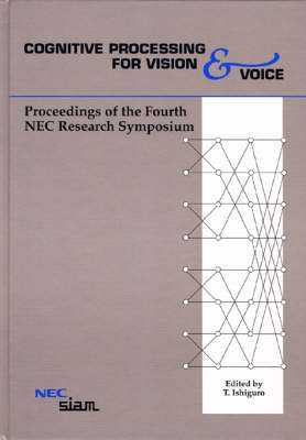 Cognitive Processing for Vision and Voice
