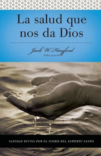 Serie Vida en Plenitud: La Salud que nos da Dios