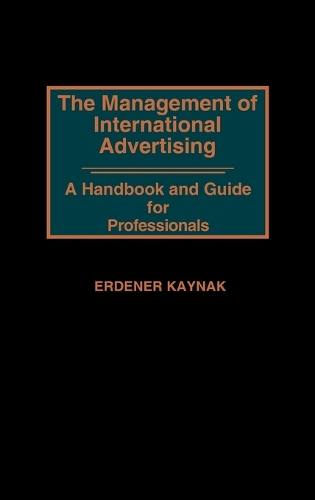 The Management of International Advertising