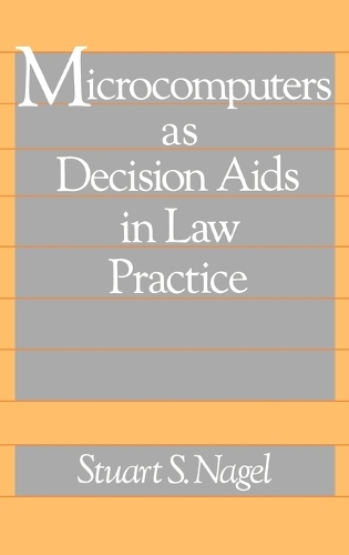 Microcomputers as Decision Aids in Law Practice