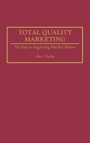 Total Quality Marketing