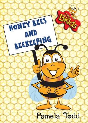 Honey Bees and Beekeeping