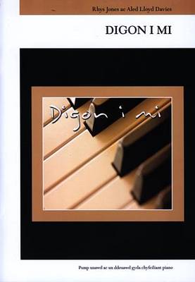 Digon i Mi (5053)- Pump Unawd ac Un Ddeuawd gyda Chyfeiliant Piano