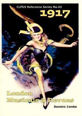 1917 - London Musicals and Revues