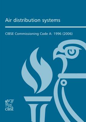 Commissioning Code A: Air Distribution Systems