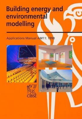 AM11 Building Energy and Environmental Modelling