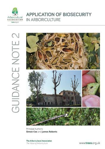Application of Biosecurity in Arboriculture
