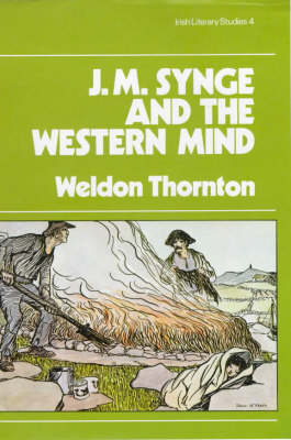 J.M.Synge and the Western Mind