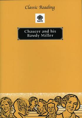 Chaucer and His Bawdy Miller