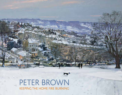 Peter Brown: Keeping the Home Fire Burning