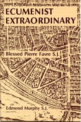 Ecumenist Extraordinary