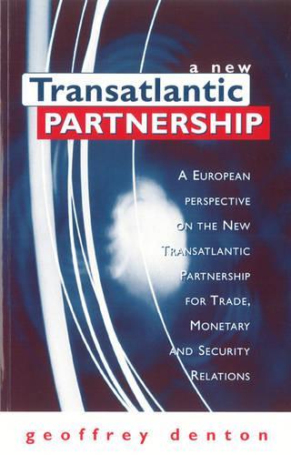 A New Transatlantic Partnership