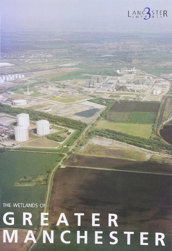 The Wetlands of Greater Manchester