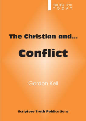 The Christian and Conflict