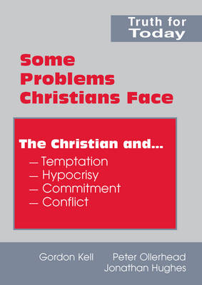 Some Problems Christians Face