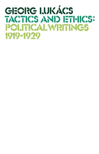 Tactics and Ethics, 1919–1929