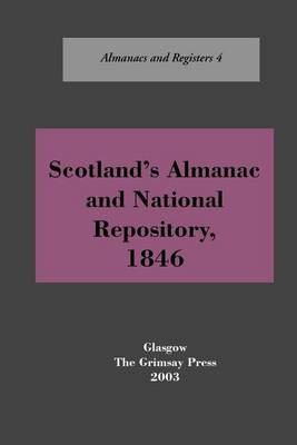 Scotland's Almanac and National Depository, 1846