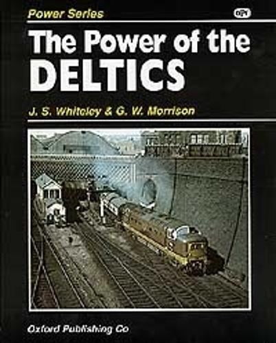 The Power Of The Deltics
