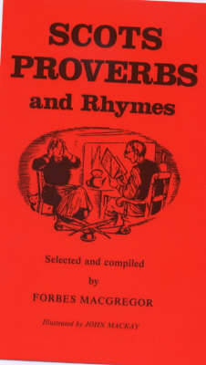 Scots Proverbs and Rhymes